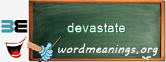 WordMeaning blackboard for devastate